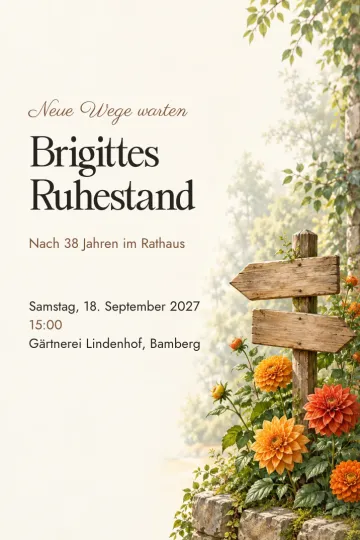 Einladung Abschied und Ruhestand, Design Wegweiser im Dahliengarten